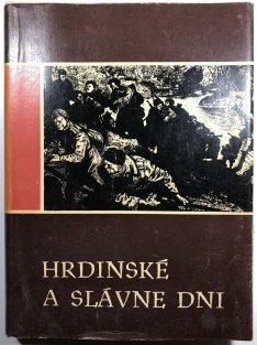 Hrdinské a slávne dni