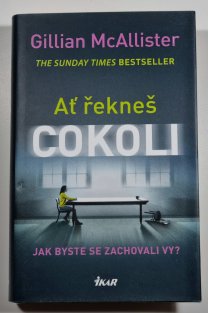 Ať řekneš cokoli