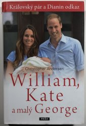 William, Kate a malý George - 