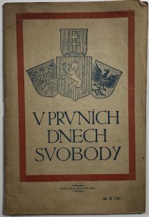 V prvních dnech svobody