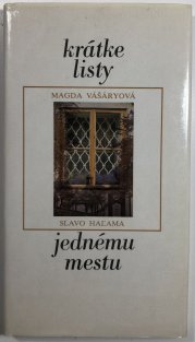 Krátke listy jednému mestu (slovensky)