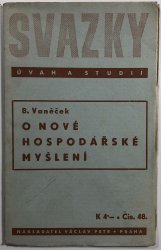 O nové hospodářské myšlení - 
