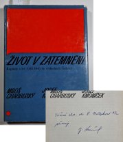 Život v zatemnění - kapitoly z let l938-1945 ve východních Čechách