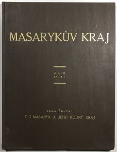 T.G. Masaryk a jeho rodný kraj