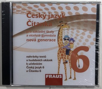 Český jazyk, čítanka 6 pro základní školy a víceletá gymnázia nové generace