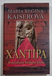 Xantipa - Sokratova krásná žena - 