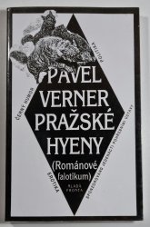 Pražské hyeny (Románové falotikum) - 