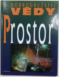 Dobrodružství vědy: Prostor