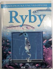 Zoologická encyklopedie - Ryby - 
