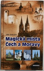 Magická místa Čech a Moravy - 