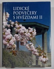 Lidické podvečery s hvězdami II - 