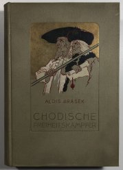 Chodische Freiheitskämpfer - 