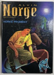 Alvin Norge #02: Hořké proměny - 