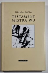 Testament mistra Wu - 