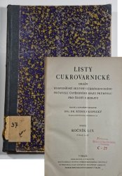Listy cukrovarnické ročník LIX / 1940 - orgán hospodářské skupiny cukrovarnického průmyslu ústředního svazu průmyslu pro Čechy a Moravu