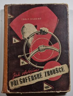 Jak obstojím při šoférské zkoušce