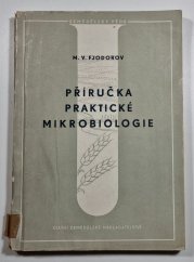 Příručka praktické mikrobiologie - 