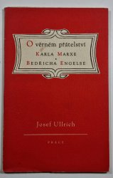 O věrném přátelství Karla Marxe a Bedřicha Engelse - 