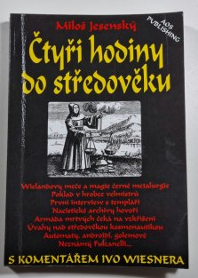Čtyři hodiny do středověku