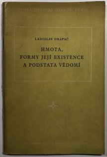 Hmota, formy její existence a podstata vědomí