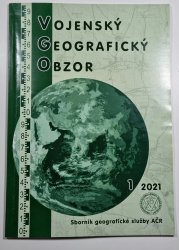 Vojenský geografický obzor 1/2021 - Sborník geografické služby AČR