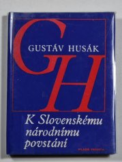 K Slovenskému národnímu povstání - 