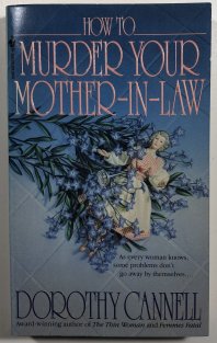 How to Murder Your Mother in Law