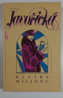 Kletba milionů