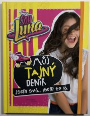 Soy Luna: Můj tajný deník (Jsem svá, jsem to já) - 