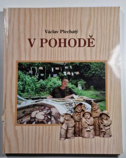 Václav Plechatý - V pohodě