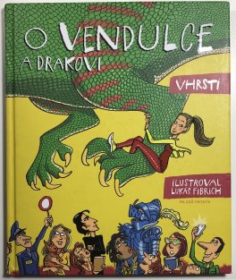 O Vendulce a drakovi