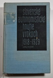 Slovenské autonomistické hnutie v rokoch 1918-1929 (slovensky)