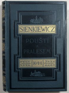 Pouští a pralesem
