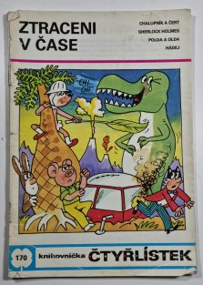 Čtyřlístek 170 - Ztraceni v čase
