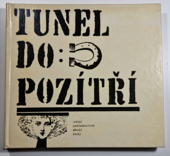 Tunel do pozítří