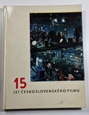 15 československého filmu - Sborník a dokumentace