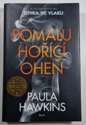 Pomalu hořící oheň - 