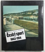 Český sport 1862-1914 - 