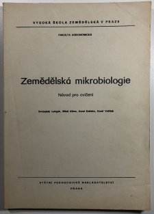 Zemědělská mikrobiologie - návod pro cvičení