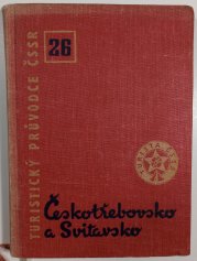 Turistický průvodce ČSSR 26 - Českotřebovsko a Svitavsko - 