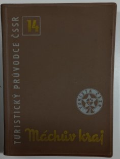 Turistický průvodce ČSSR 14 - Máchův kraj