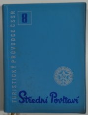 Turistický průvodce ČSSR 8 - Střední Povltaví - 