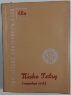 Turistický sprievodca ČSSR  48a - Nízke Tatry /západná časť/ slovensky