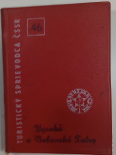 Turistický sprievodca ČSSR 46 - Vysoké a Belanské Tatry slovensky