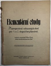 Elementární etudy 78 progresivně seřazených etud pro 1.a 2. stupeň hry klavírní - 