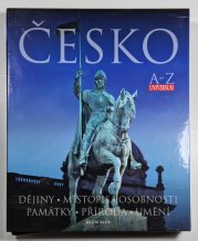 Česko A-Z - Dějiny, místopis, osobnosti, památky, přírody, umění