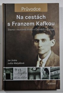 Na cestách s Franzem Kafkou