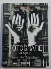 Fotografie 20.století - Museum Ludwig v Kolíně nad Rýnem