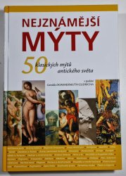 Nejznámější mýty - 50 klasických mýtů antického světa