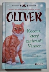 Oliver - Kocour, který zachránil Vánoce - 